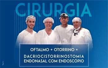CEOQ Hospital de Olhos realiza as primeiras cirurgias de dacriocistorrinostomia endonasal com endoscpio